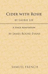 Cider With Rosie (The Autobiographical Trilogy)