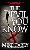 Mike Carey's Felix Castor Novels Mike Carey's Felix Castor Novels