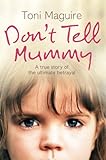 Don’t Tell Mummy