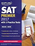 Kaplan New SAT Premiere 2017 with 5 Practice Tests