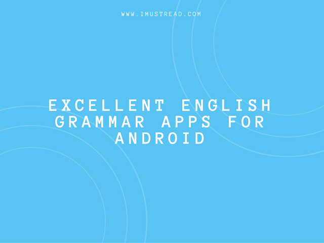 10 Best Android Apps To Learn English Grammar