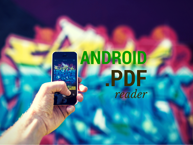 Want android pdf reader? Adobe reader android app is not the only option